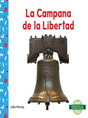 cover image of La Campana de la Libertad (Liberty Bell)